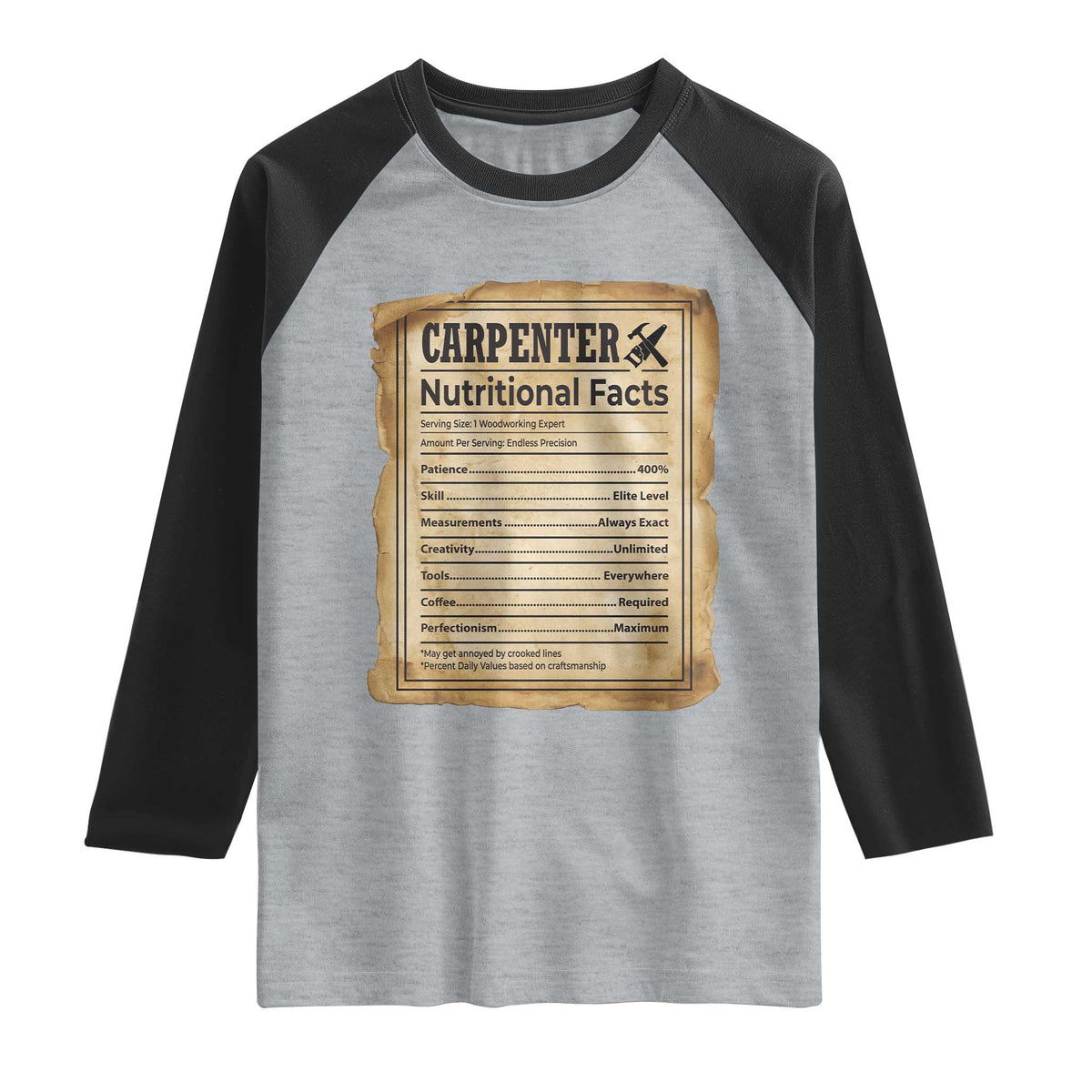 Woodworker Nutrition Label Raglan Shirt Carpenter Nutritional Facts Graphic TS12 Heather Gray Black Print Your Wear
