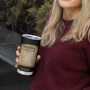 Woodworker Nutrition Label Tumbler Cup Carpenter Nutritional Facts Graphic TS12 Print Your Wear