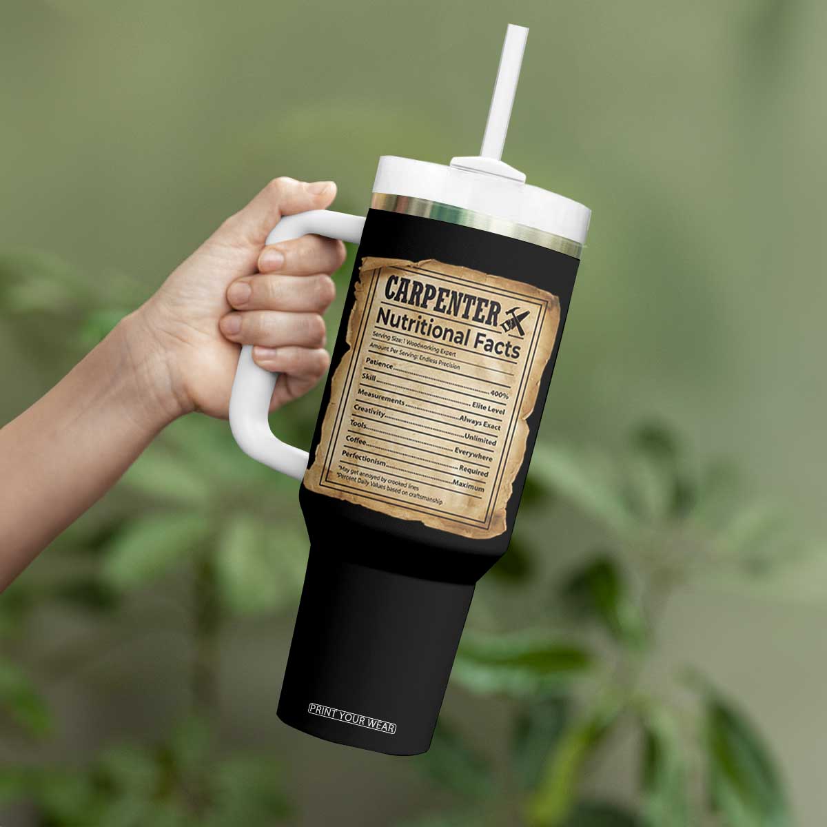 Woodworker Nutrition Label Tumbler With Handle Carpenter Nutritional Facts Graphic TS12 Print Your Wear