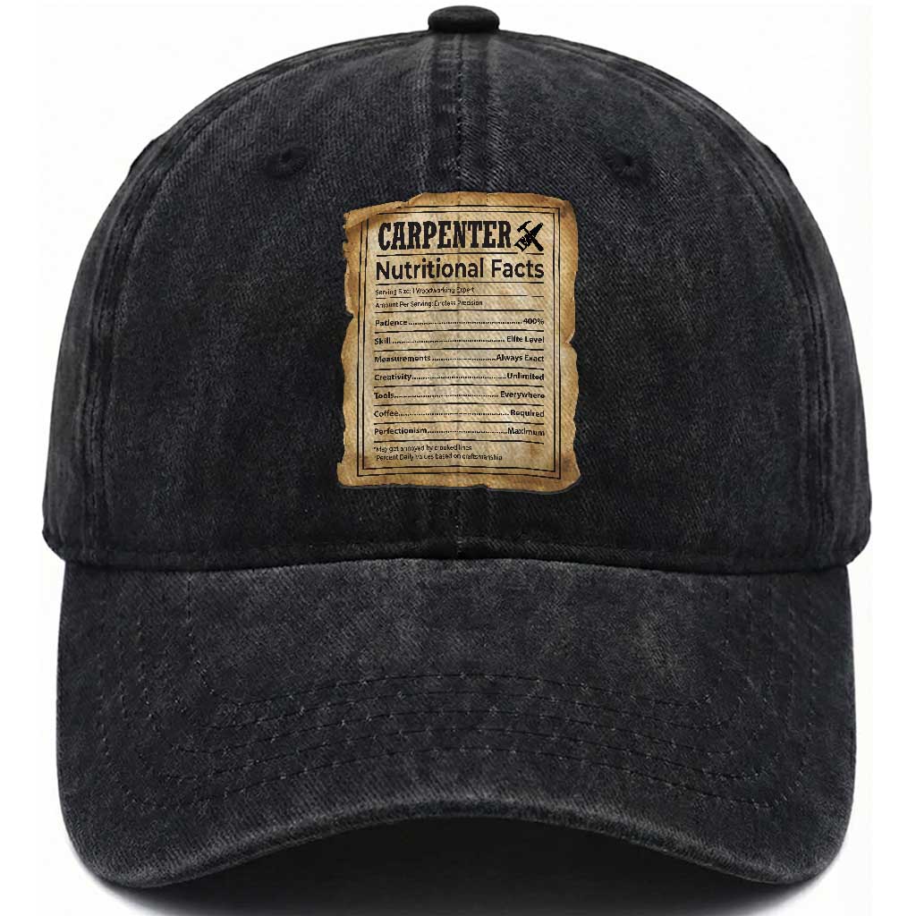 Woodworker Nutrition Label Washed Cotton Baseball Cap Carpenter Nutritional Facts Graphic