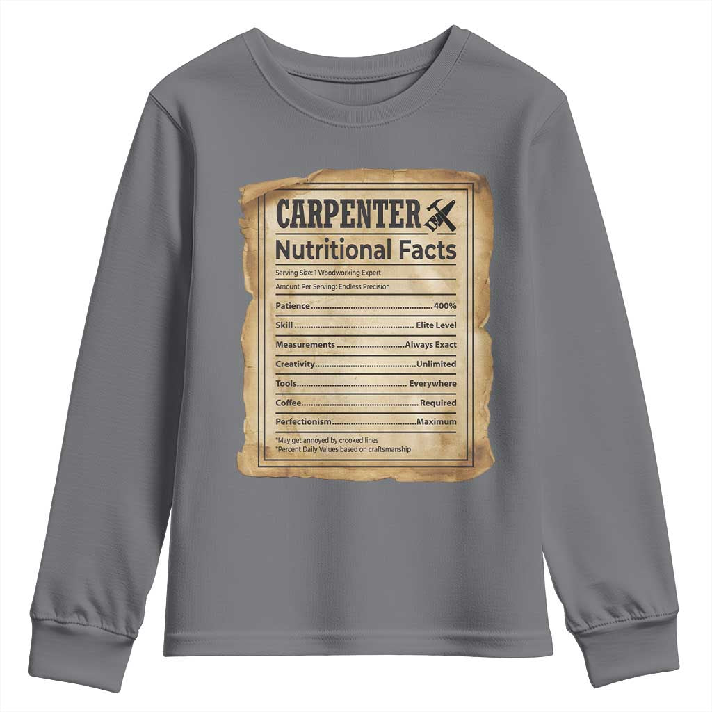 Woodworker Nutrition Label Youth Sweatshirt Carpenter Nutritional Facts Graphic