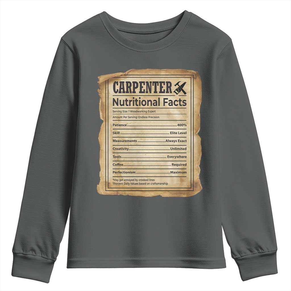 Woodworker Nutrition Label Youth Sweatshirt Carpenter Nutritional Facts Graphic