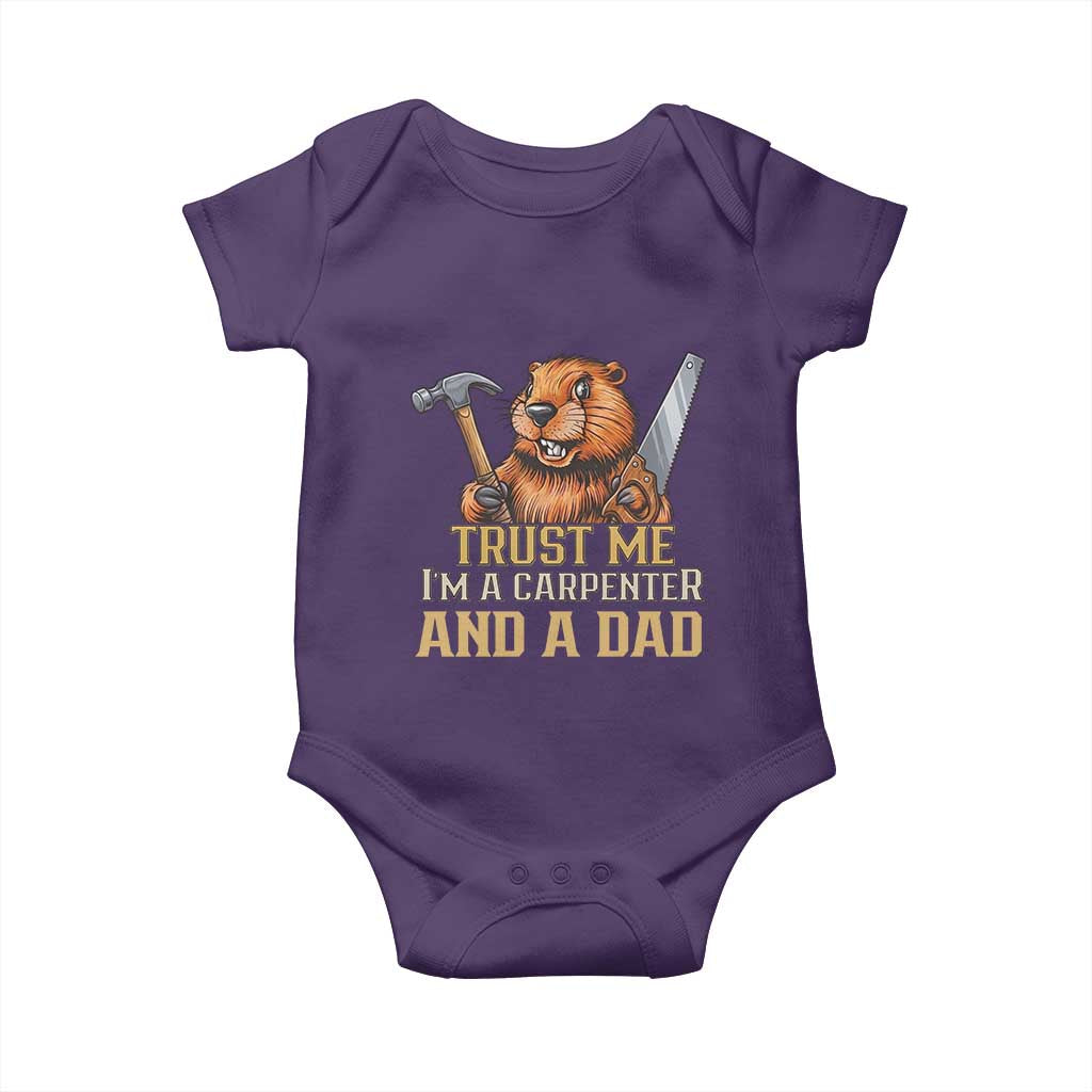 Funny Woodworking Beaver Baby Onesie I Am A Carpenter And A Dad TS12 Purple Print Your Wear