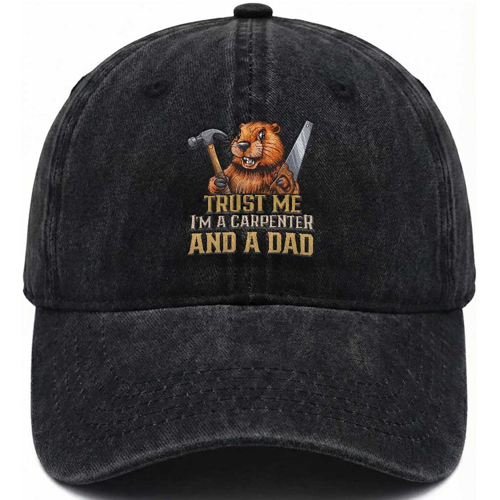 Funny Woodworking Beaver Washed Cotton Baseball Cap I Am A Carpenter And A Dad