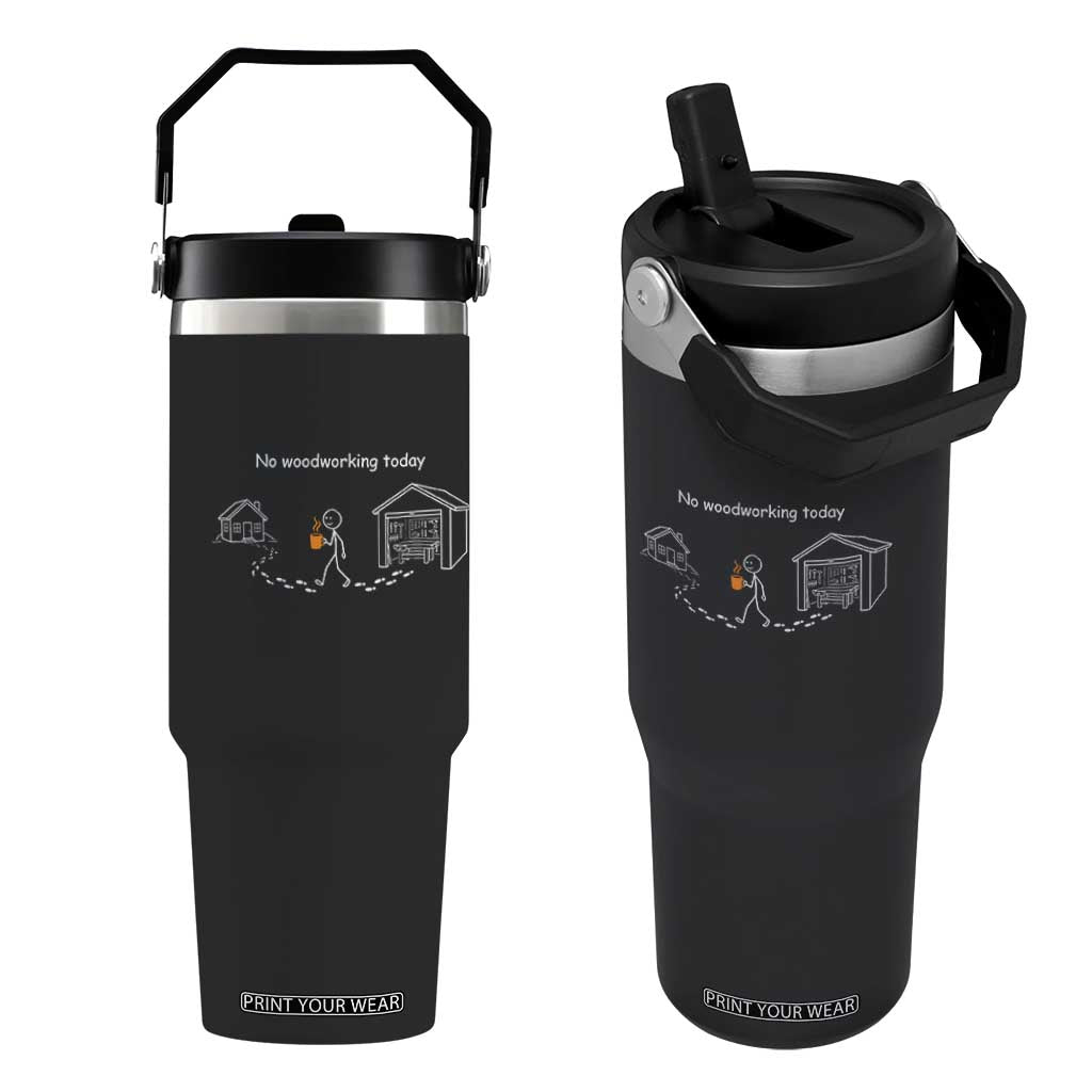 Funny Stickman Carpenter Flip Straw Tumbler No Woodworking Today TS12 One Size: 30 oz Black Print Your Wear