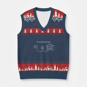 Funny Stickman Carpenter V-Neck Knit Sweater Vest No Woodworking Today TS12 Navy Red Print Your Wear