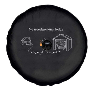 Funny Stickman Carpenter Spare Tire Cover No Woodworking Today TS12 Print Your Wear