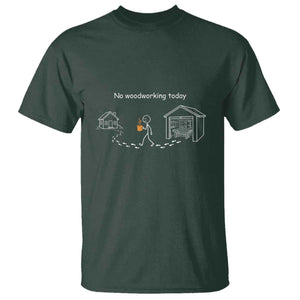Funny Stickman Carpenter T Shirt No Woodworking Today