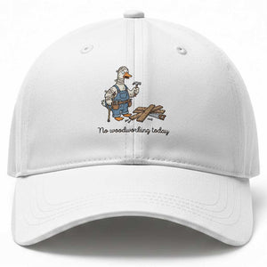 Funny Carpenter Duck Baseball Cap No Woodworking Today