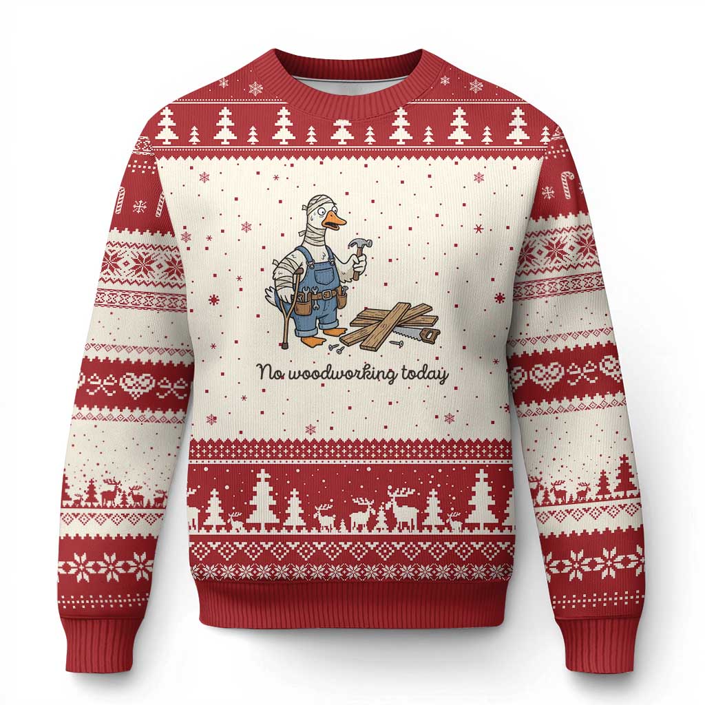 Funny Carpenter Duck Ugly Christmas Sweater No Woodworking Today