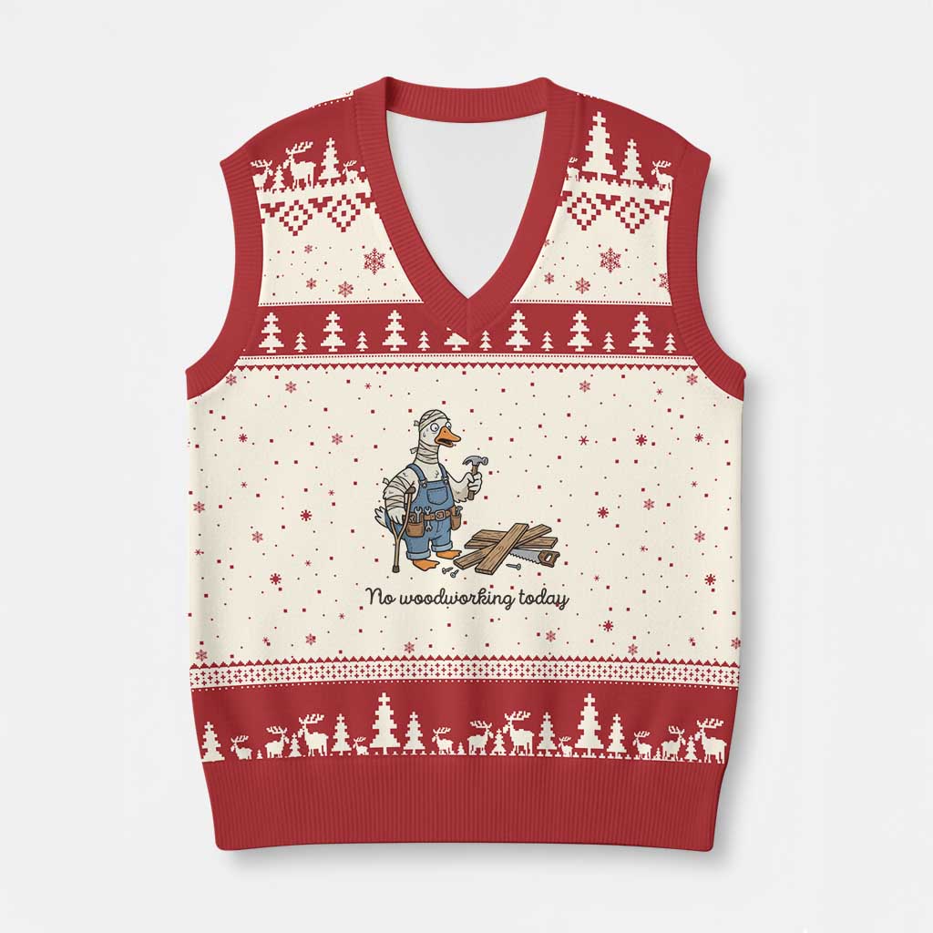 Funny Carpenter Duck V-Neck Knit Sweater Vest No Woodworking Today TS12 Beige Red Print Your Wear