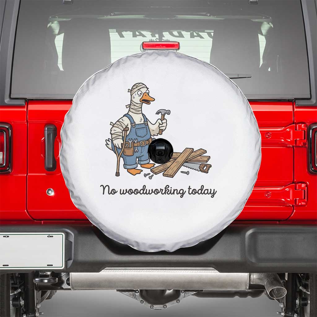 Funny Carpenter Duck Spare Tire Cover No Woodworking Today TS12 White Print Your Wear