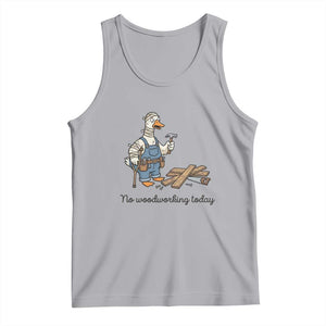 Funny Carpenter Duck Tank Top No Woodworking Today TS12 Athletic Heather Print Your Wear