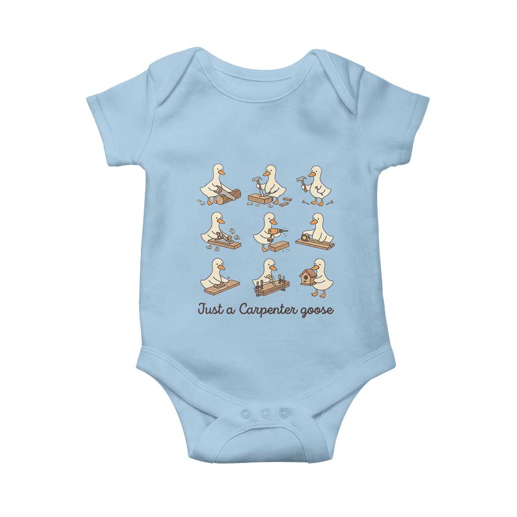 Funny Woodworker Graphic Baby Onesie Just A Carpenter Goose TS12 Light Blue Print Your Wear