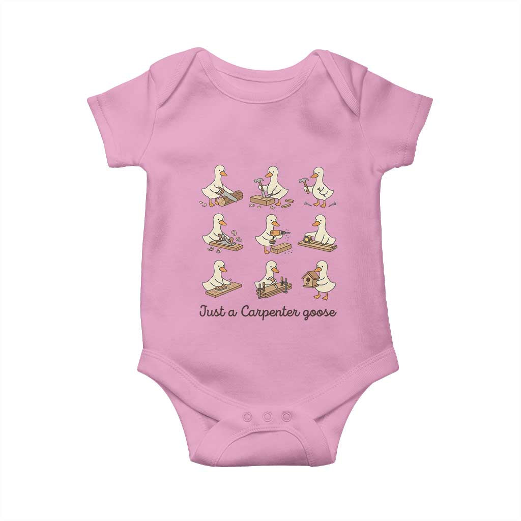 Funny Woodworker Graphic Baby Onesie Just A Carpenter Goose TS12 Light Pink Print Your Wear