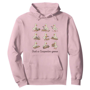 Funny Woodworker Graphic Hoodie Just A Carpenter Goose TS12 Light Pink Print Your Wear