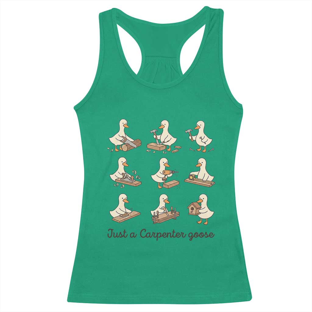 Funny Woodworker Graphic Racerback Tank Top Just A Carpenter Goose