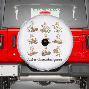Funny Woodworker Graphic Spare Tire Cover Just A Carpenter Goose TS12 White Print Your Wear