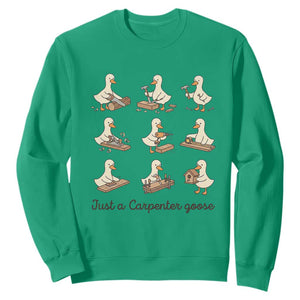 Funny Woodworker Graphic Sweatshirt Just A Carpenter Goose TS12 Irish Green Print Your Wear