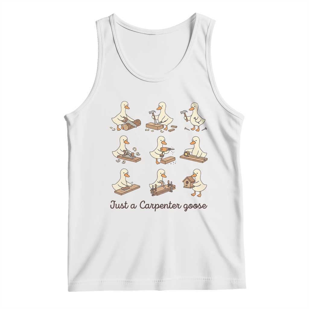 Funny Woodworker Graphic Tank Top Just A Carpenter Goose