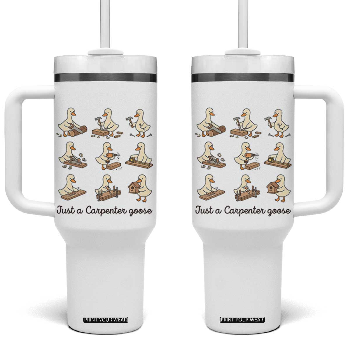 Funny Woodworker Graphic Tumbler With Handle Just A Carpenter Goose