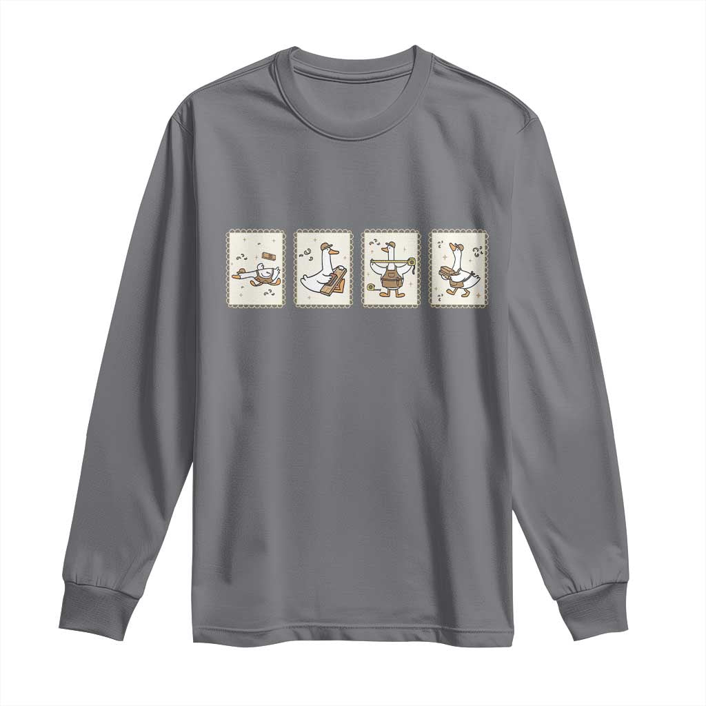 Silly Goose Builder Long Sleeve Shirt Funny Woodworker Dad Gift TS12 Charcoal Print Your Wear