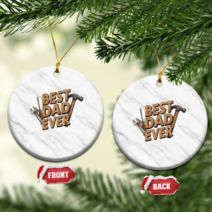 Funny Woodworking Dad Gift Ceramic Ornament Best Dad Ever TS12 1pc White Marble Print Your Wear