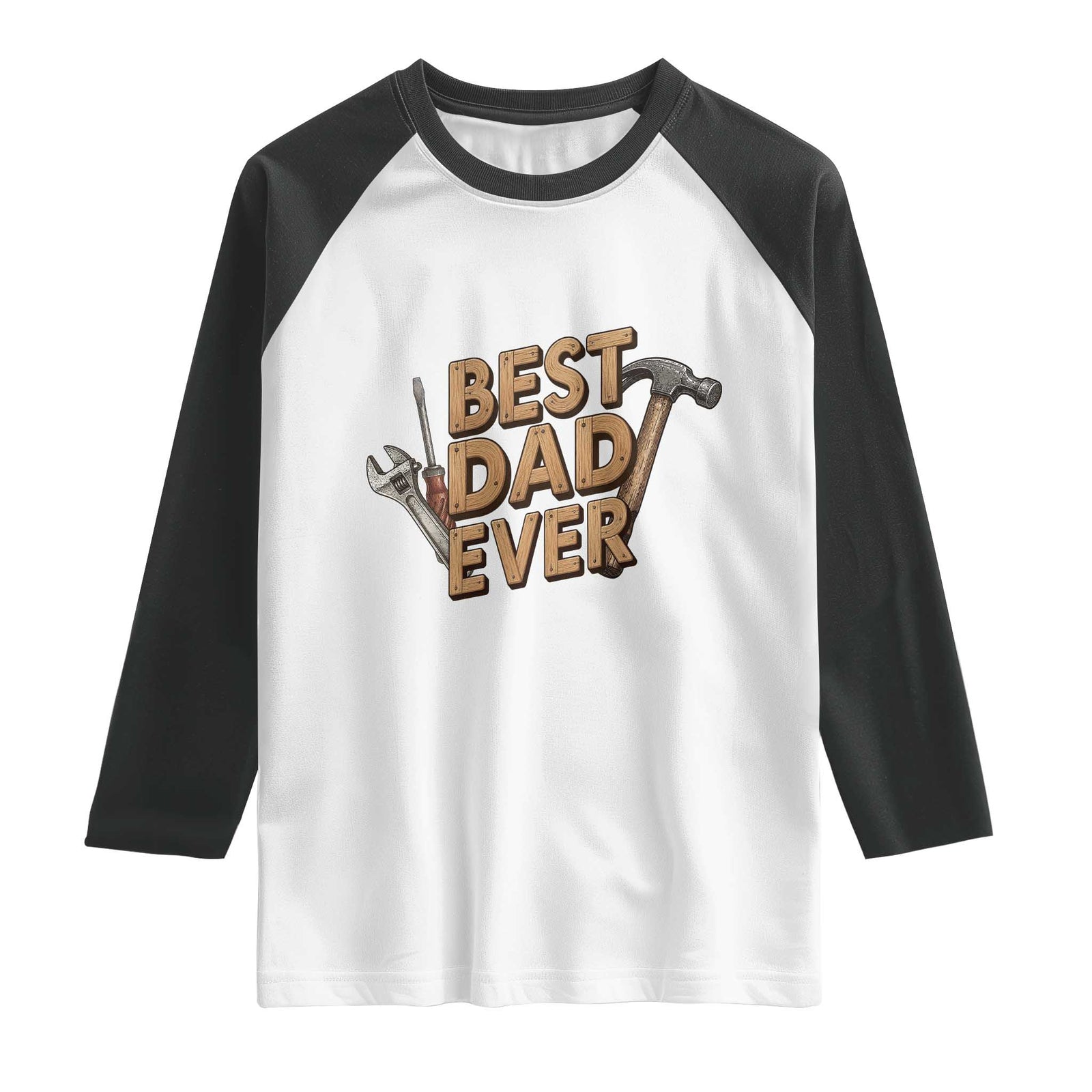 Funny Woodworking Dad Gift Raglan Shirt Best Dad Ever TS12 White Black Print Your Wear