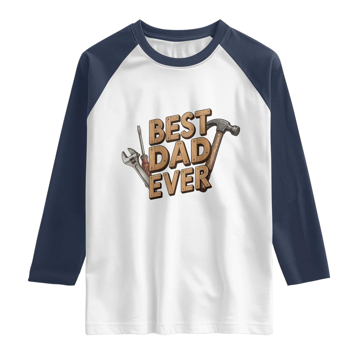 Funny Woodworking Dad Gift Raglan Shirt Best Dad Ever TS12 White Navy Print Your Wear