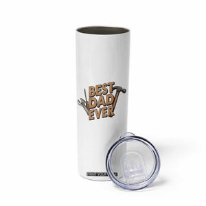 Funny Woodworking Dad Gift Skinny Tumbler Best Dad Ever TS12 Print Your Wear