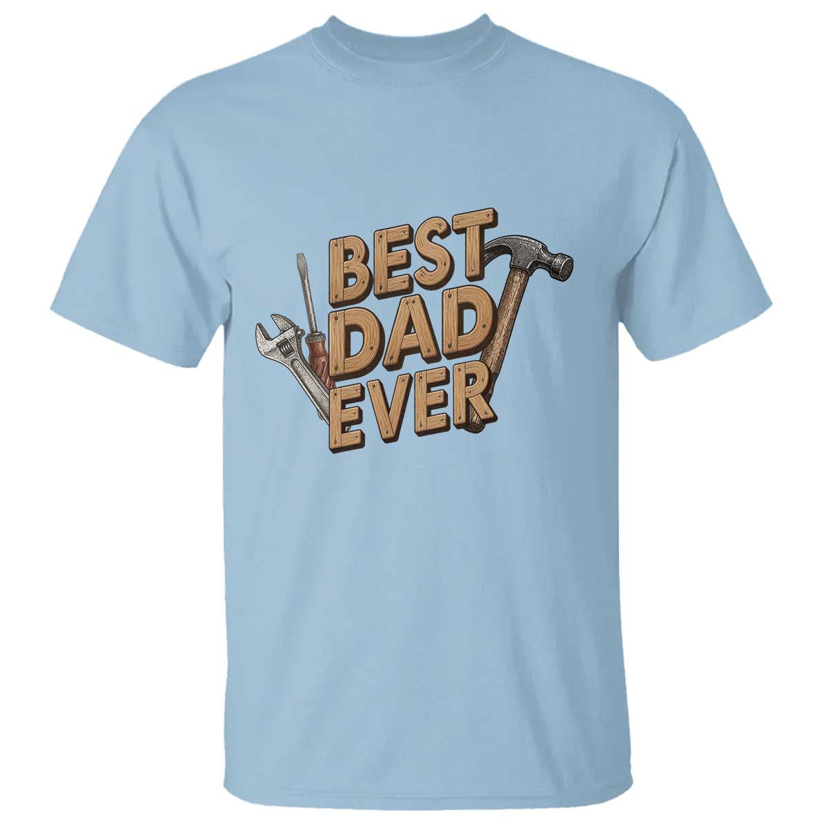 Funny Woodworking Dad Gift T Shirt Best Dad Ever