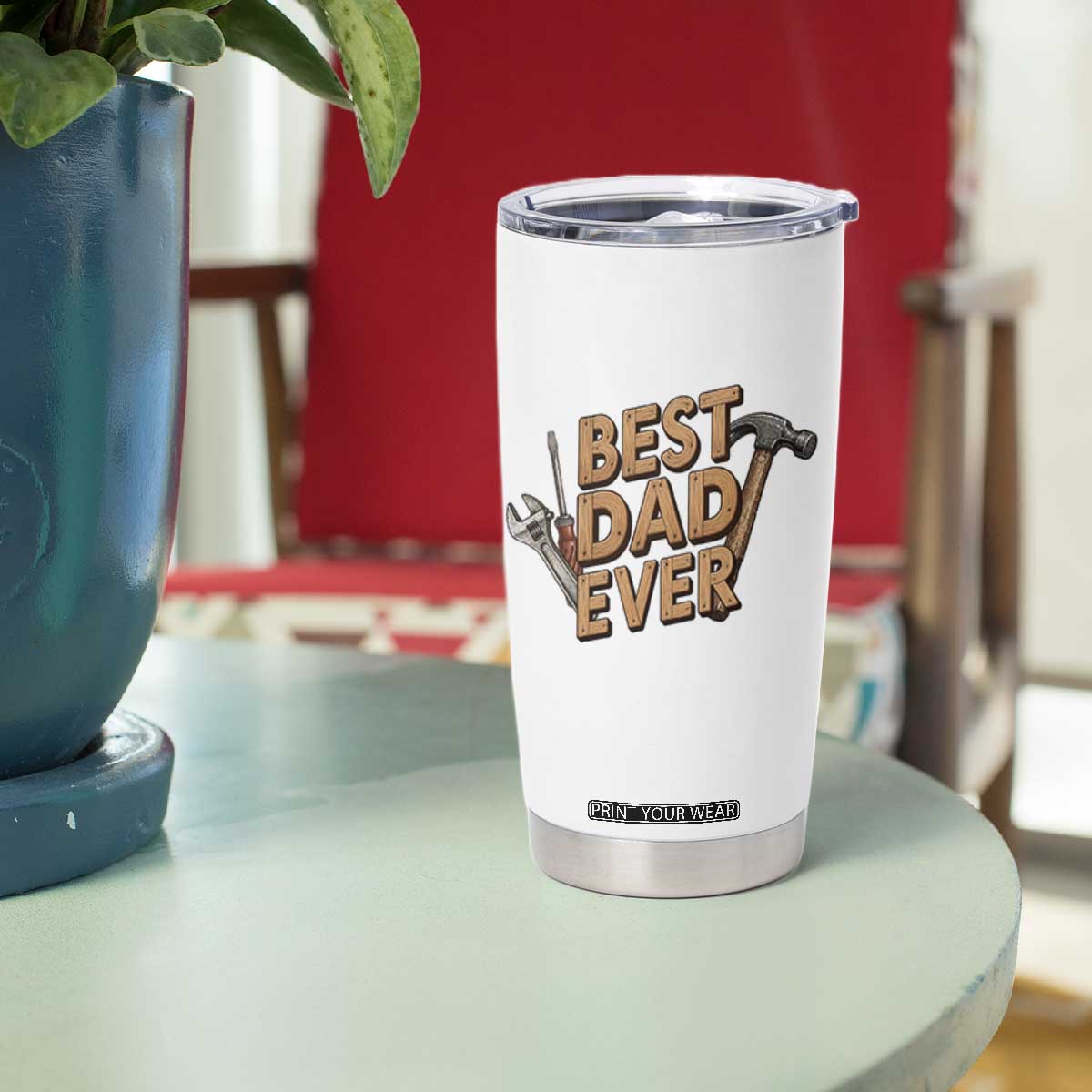 Funny Woodworking Dad Gift Tumbler Cup Best Dad Ever TS12 Print Your Wear