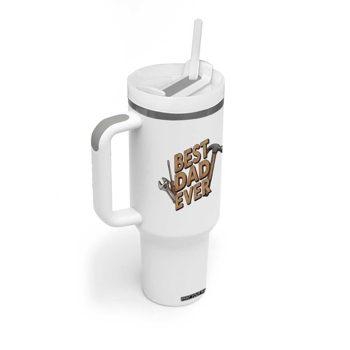 Funny Woodworking Dad Gift Tumbler With Handle Best Dad Ever TS12 Print Your Wear