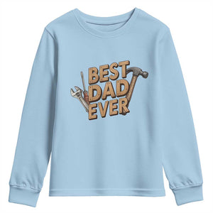 Funny Woodworking Dad Gift Youth Sweatshirt Best Dad Ever TS12 Light Blue Print Your Wear