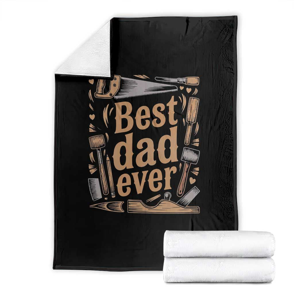 Woodworking Fathers Day Gift Throw Blanket Best Dad Ever