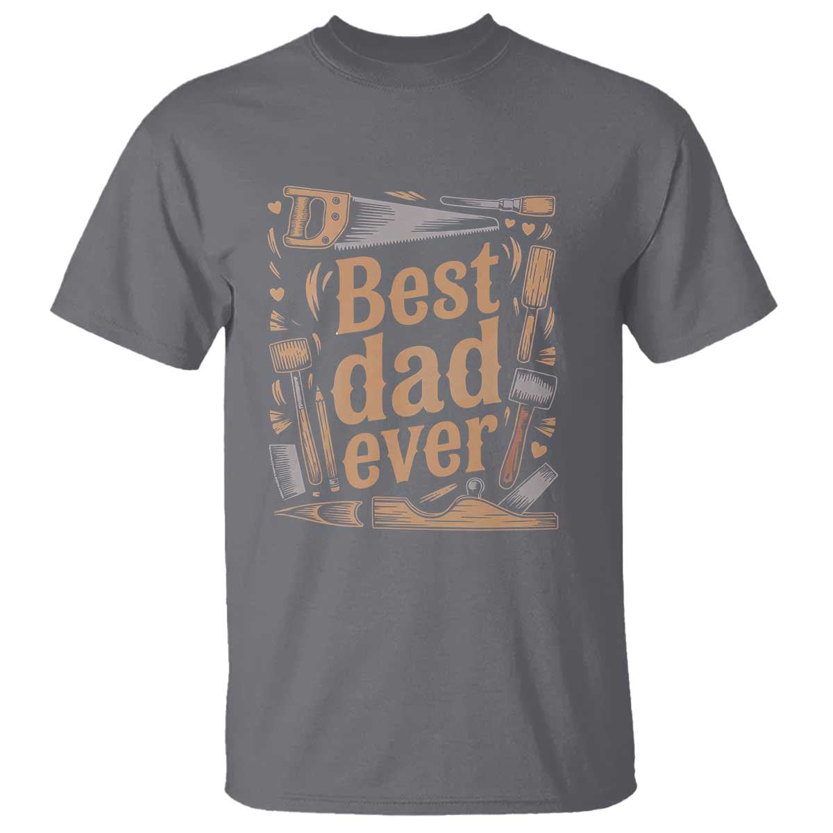 Woodworking Fathers Day Gift T Shirt Best Dad Ever