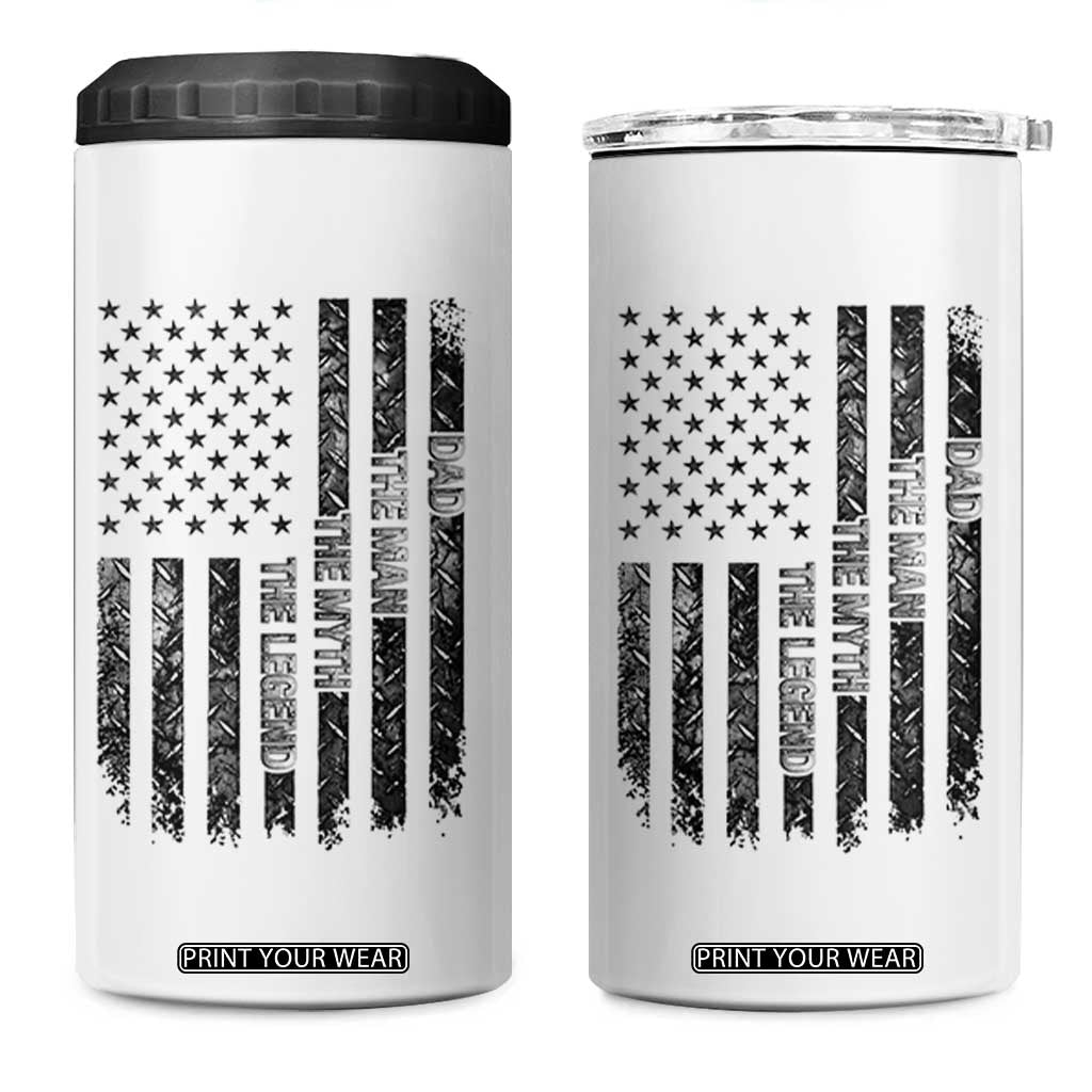 Dad The Man The Myth The Legend 4 in 1 Can Cooler Tumbler Proud American Welder Gift