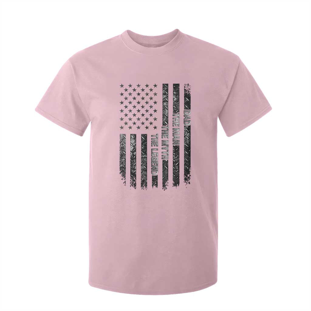 Dad The Man The Myth The Legend T Shirt For Kid Proud American Welder Gift TS12 Light Pink Print Your Wear