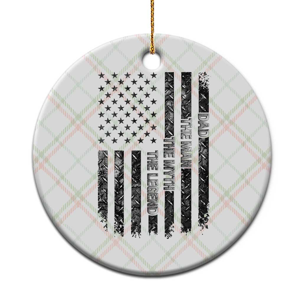 Dad The Man The Myth The Legend Ceramic Ornament Proud American Welder Gift TS12 1pc Christmas Plaid Print Your Wear