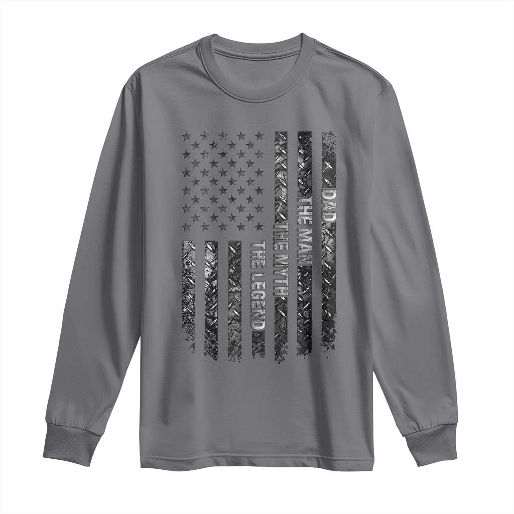 Dad The Man The Myth The Legend Long Sleeve Shirt Proud American Welder Gift TS12 Charcoal Print Your Wear