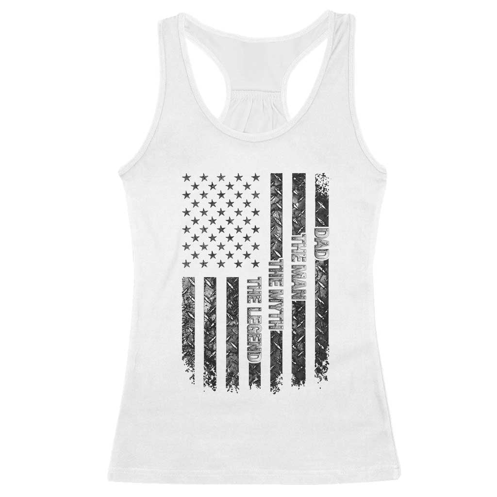 Dad The Man The Myth The Legend Racerback Tank Top Proud American Welder Gift TS12 White Print Your Wear