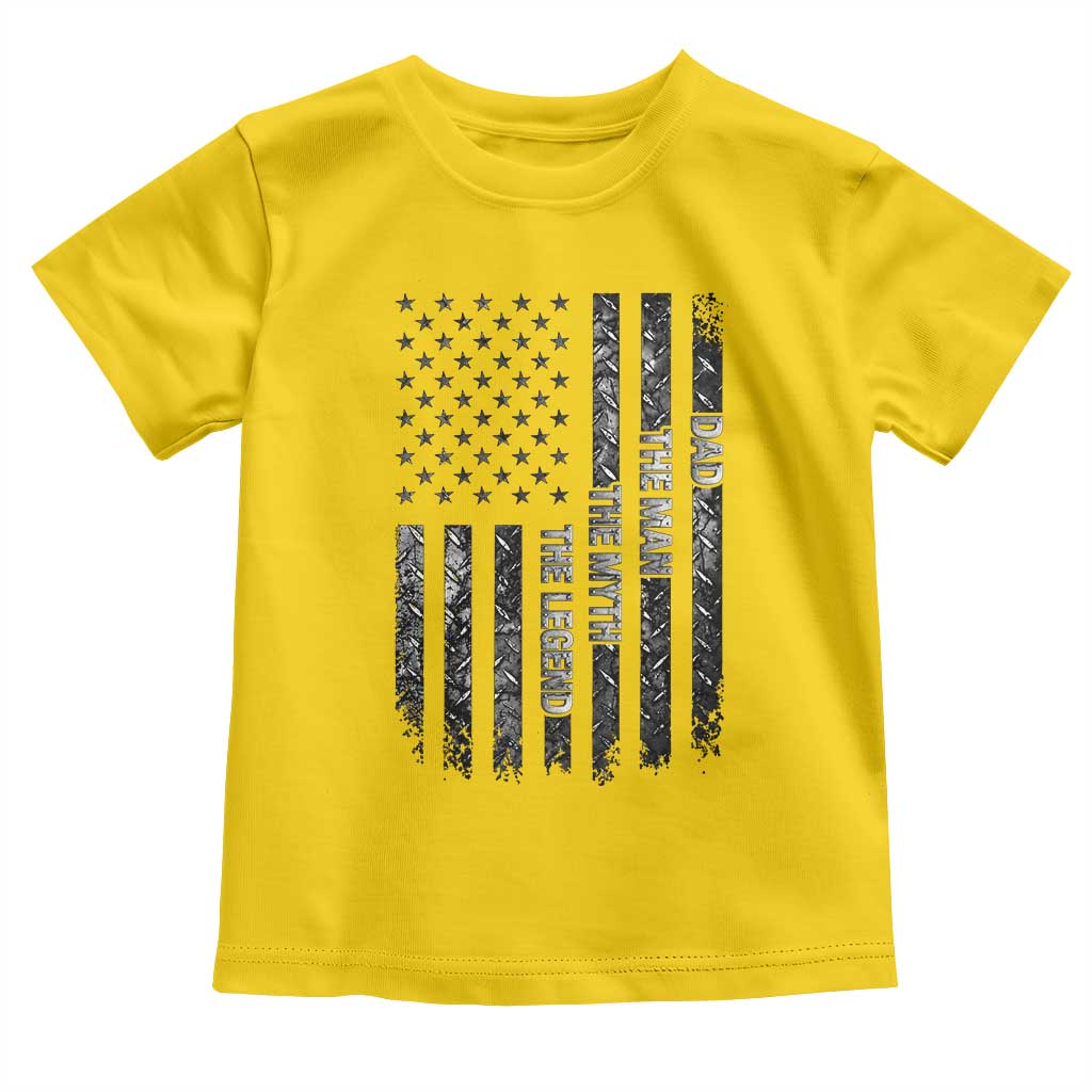 Dad The Man The Myth The Legend Toddler T Shirt Proud American Welder Gift