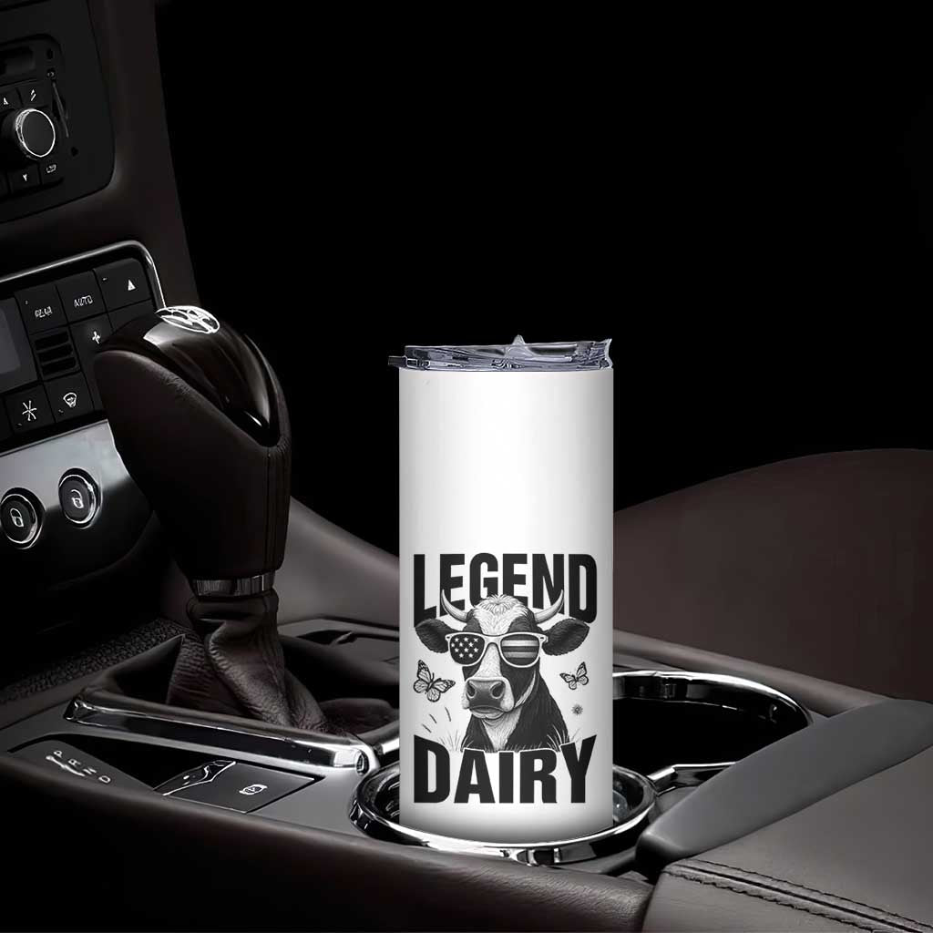 Legend Dairy Skinny Tumbler Funny Farmer Milk Joke Cow TS12 Print Your Wear
