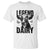 Legend Dairy T Shirt Funny Farmer Milk Joke Cow TS12 White Print Your Wear