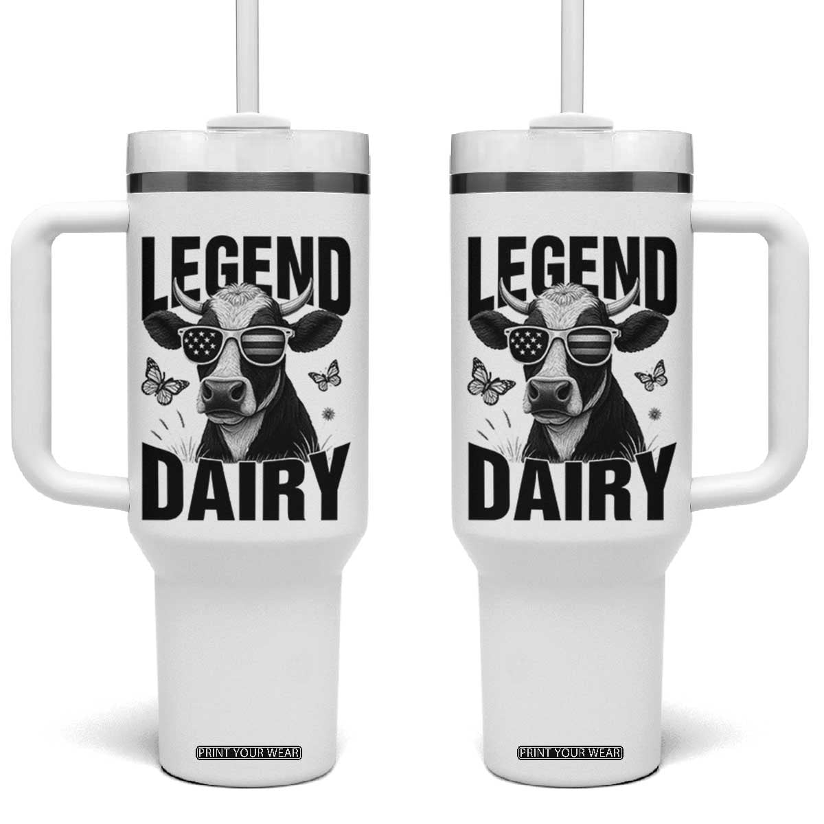 Legend Dairy Tumbler With Handle Funny Farmer Milk Joke Cow TS12 One Size: 40 oz White Print Your Wear