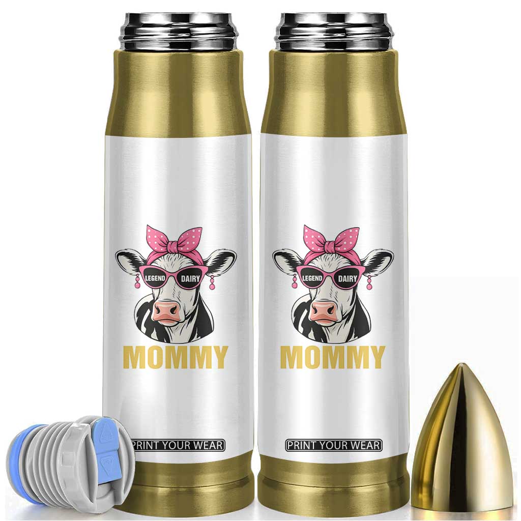 Legend Dairy Mommy Bullet Tumbler Funny Farmer Milk Joke Cow Mothers Day TS12 White Print Your Wear