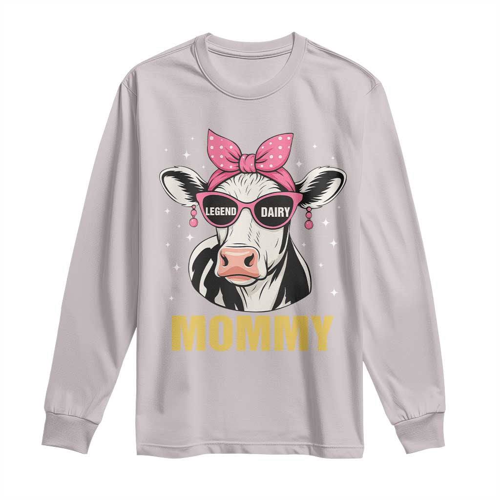 Legend Dairy Mommy Long Sleeve Shirt Funny Farmer Milk Joke Cow Mothers Day TS12 Ice Gray Print Your Wear