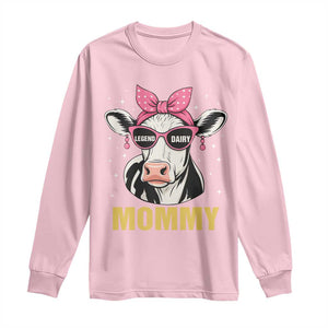 Legend Dairy Mommy Long Sleeve Shirt Funny Farmer Milk Joke Cow Mothers Day TS12 Light Pink Print Your Wear