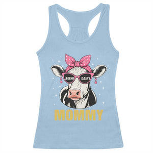 Legend Dairy Mommy Racerback Tank Top Funny Farmer Milk Joke Cow Mothers Day TS12 Light Blue Print Your Wear