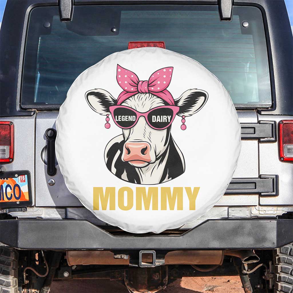 Legend Dairy Mommy Spare Tire Cover Funny Farmer Milk Joke Cow Mothers Day TS12 No hole White Print Your Wear